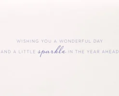 A Little Sparkle Birthday Greeting Card