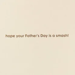 A Smash Fathers Day Greeting Card