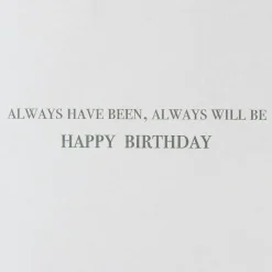 Always Will Be Birthday Greeting Card