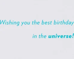 Best Birthday in the Universe Birthday Greeting Card