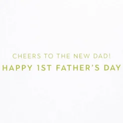 Cheers First Father’s Day Greeting Card