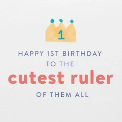 Cutest Ruler Of Them All 1st Birthday Greeting Card