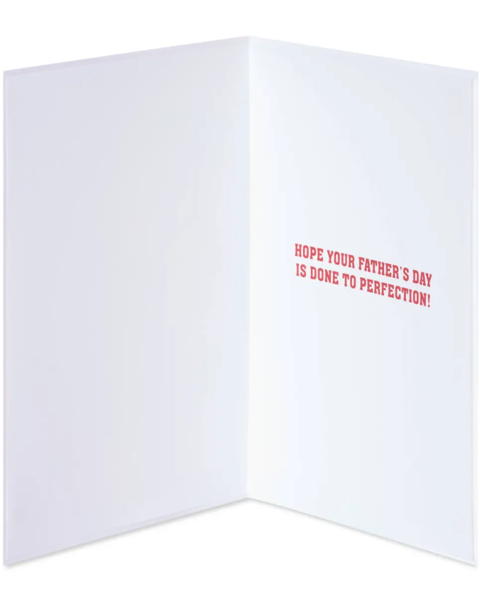 Done To Perfection Father’s Day Greeting Card