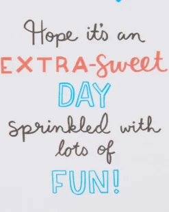 Extra Sweet Birthday Greeting Card