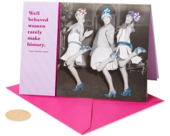 Flappers, Making History Funny Birthday Greeting Card