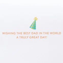 Great Day Birthday Greeting Card for Dad