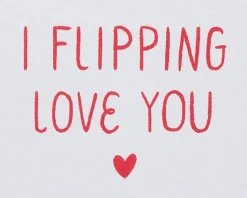 I Flipping Love You Birthday Greeting Card for Wife