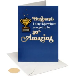 I had a lot to do with it Birthday Greeting Card for Husband
