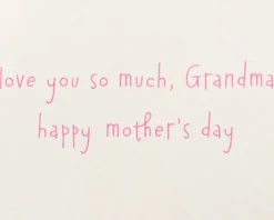 Love You So Much Mother’s Day Greeting Card for Grandma