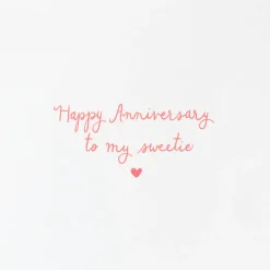 My Sweetie Heart Anniversary Greeting Card