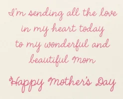 Sending All The Love Mother’s Day Greeting Card