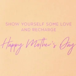 Show Yourself Some Love Mother’s Day Greeting Card