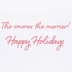 The s’mores the merrier! Christmas Greeting Card