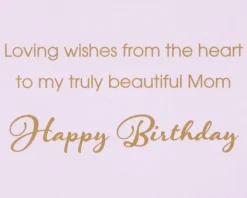 Wishes From The Heart Birthday Greeting Card for Mom – Designed by House of Turnowsky