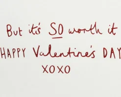 Worth It Valentine’s Day Greeting Card