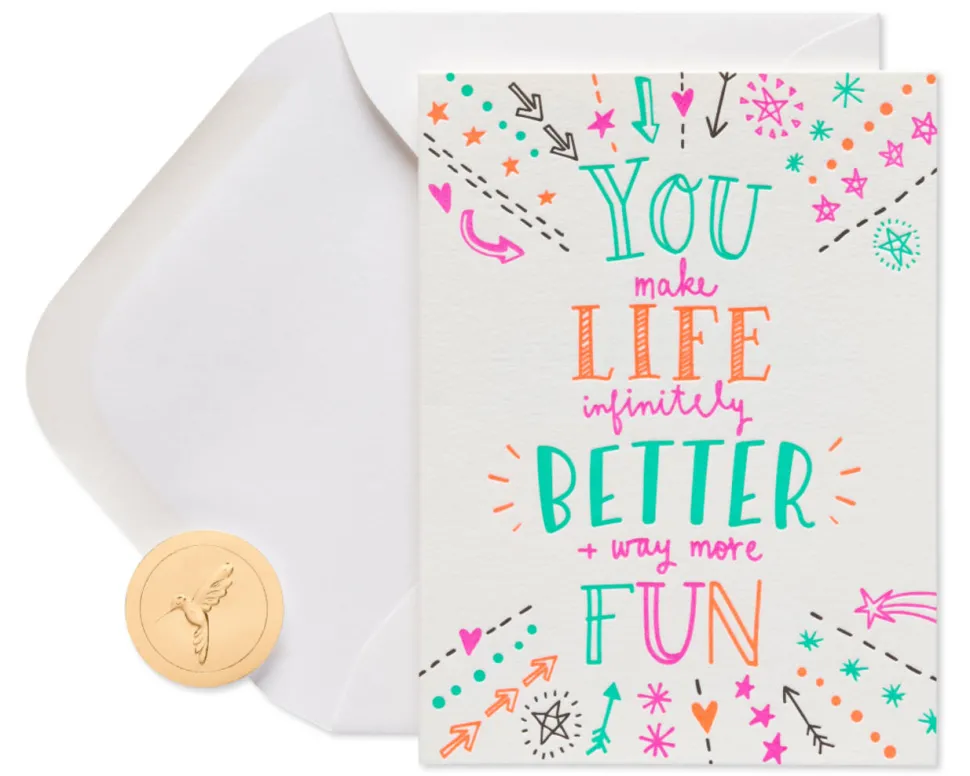 You Make Life Better Friendship Greeting Card