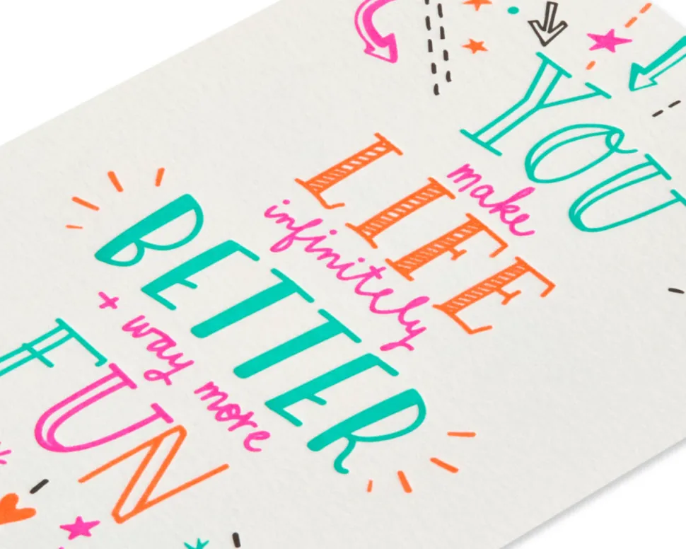 You Make Life Better Friendship Greeting Card