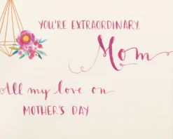 You’re Extraordinary Mother’s Day Greeting Card