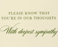 You’re In Our Thoughts Sympathy Greeting Card